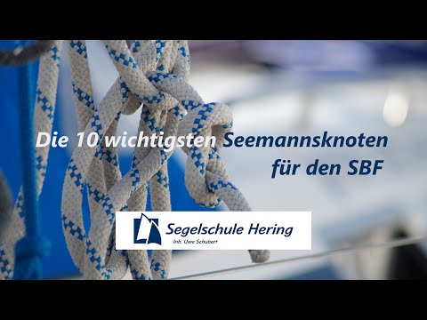 Seemannsknoten für SBF See & Binnen erklärt von Fine | Segelschule Hering