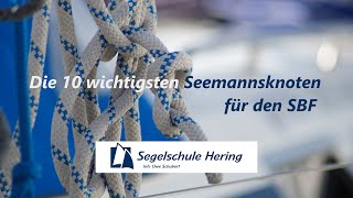 Seemannsknoten für SBF See & Binnen erklärt von Fine | Segelschule Hering