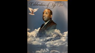 Honoring the Life of Davis Lamont Johnson
