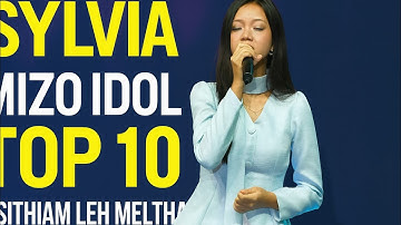 Sylvia Malsawmpuii Mizo idol top 10 .Melṭha leh zaithiam bawk ♥️Fuhchiangi