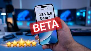 ما الجديد في تحديث iOS 26.6 Beta 1