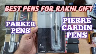 Best Branded Rakhi Gifts for Brothers under Rs. 1250 | Parker Pens & Sets | Pierre Cardin Pens