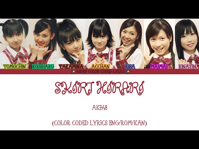 AKB48 - Skirt, Hirari (スカート、ひらり) (Kan/Rom/Eng) (Color