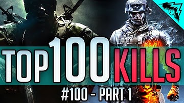 Top 100 Kills - Battlefield 4 & Call of Duty Part 1 - Best of Top Kills/ Plays Gameplay "WBCW" #100