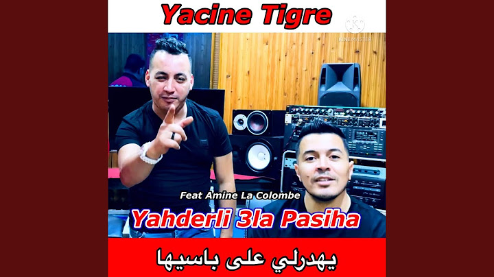 Yahderli 3la Pasiha