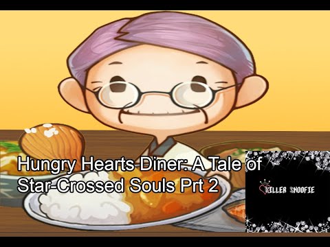 Hungry Hearts Diner Customer Story Progression Guide