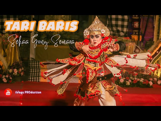 TARI BARIS | Iringan Sekaa Gong Semara, Br. Palak Sukawati class=