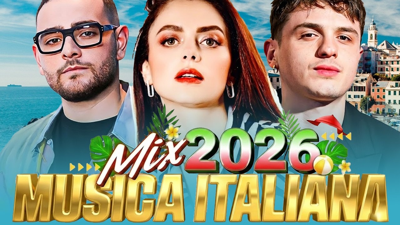Canzoni Italiane 2026 ☀️ Le Hit del Momento – Pop Italiano Mix🌞Annalisa, Tananai, ALFA...