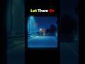 Let Them Go…  #shorts