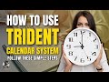 Harnessing the Power of the Trident Calendar System: Manage Your TIME