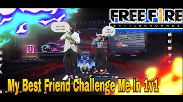 ||My Best Friend Challenge Me|| 😅    ||In 1v1 Custom In Free Fire||But Unexpected Thing Happened||🤯🔥