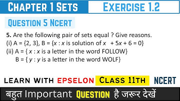 Class 11th Maths | Chapter 1 Sets | Exercise 1.2 Q5 | NCERT Solution 2024
