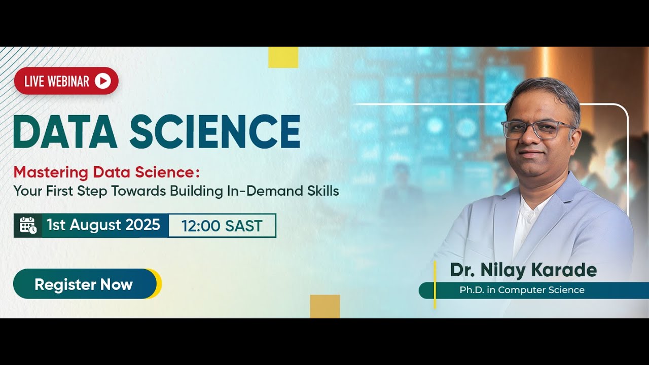 Live Webinar on Mastering Data Science & AI: Your First Step Towards ...