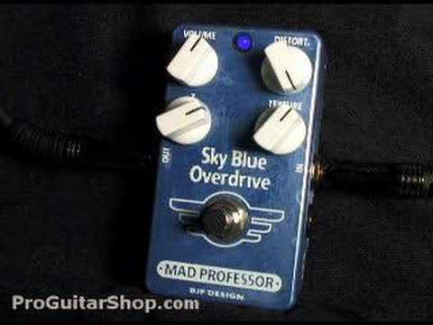 Mad Professor Sky Blue Overdrive Pedal - YouTube