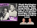 Dinah Washington/Brook Benton Reaction - Baby (You&#39;ve Got What It Takes) vs A Rockin Good Way Battle