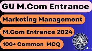 MCOM 2023 Entrance MCQ | Guwahati University Entrance | MCOM 2023 | GU MCOM 2023 | Marketing mgt. |