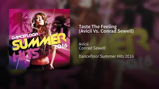Taste The Feeling (Avicii Vs. Conrad Sewell)