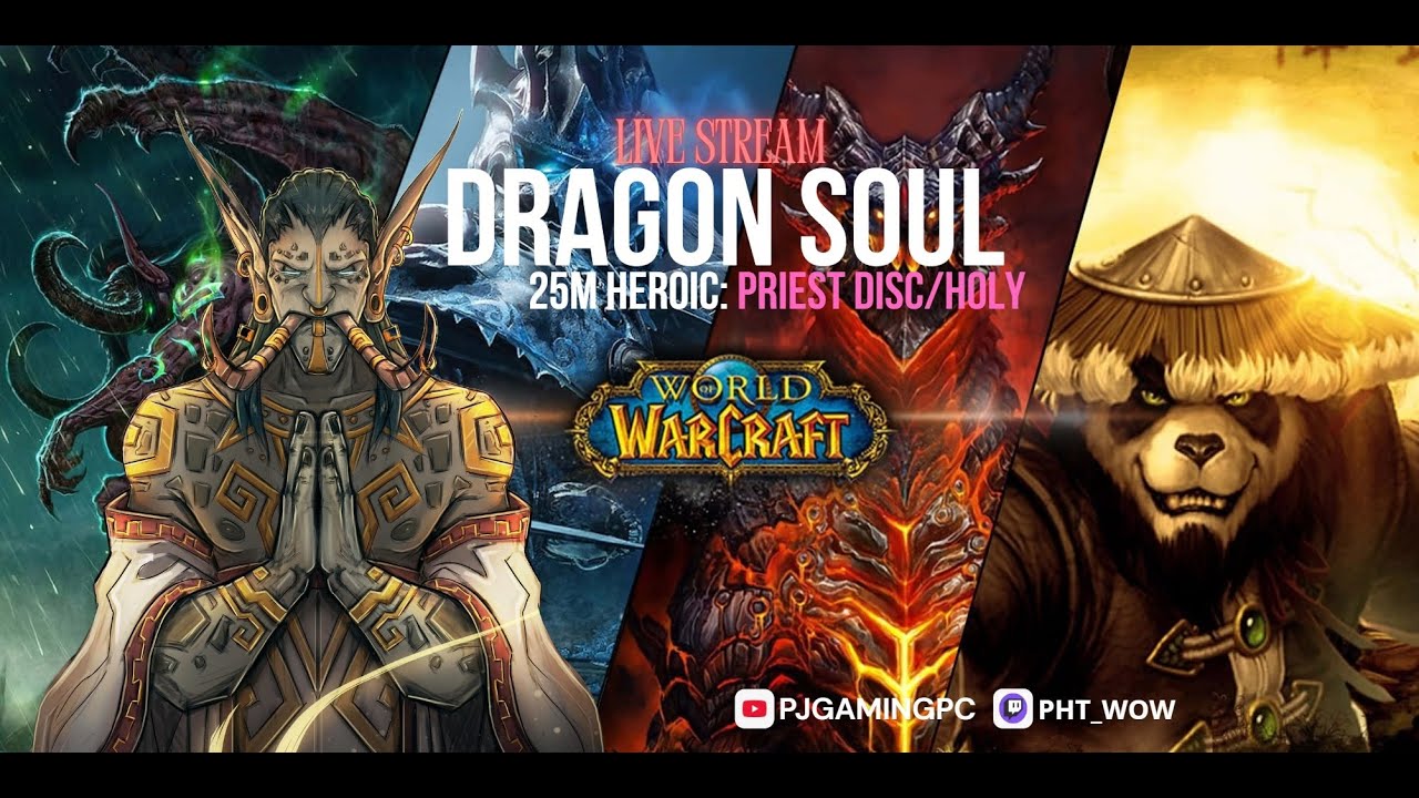 Dragon Soul - WOW Cataclysm - 25m Normal - Priest Holy POV - YouTube