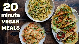 20Minute Vegan Meals EVERYONE Should Know