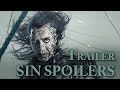 TRÁILER SIN SPOILERS - Piratas del Caribe 5: La venganza de Salazar