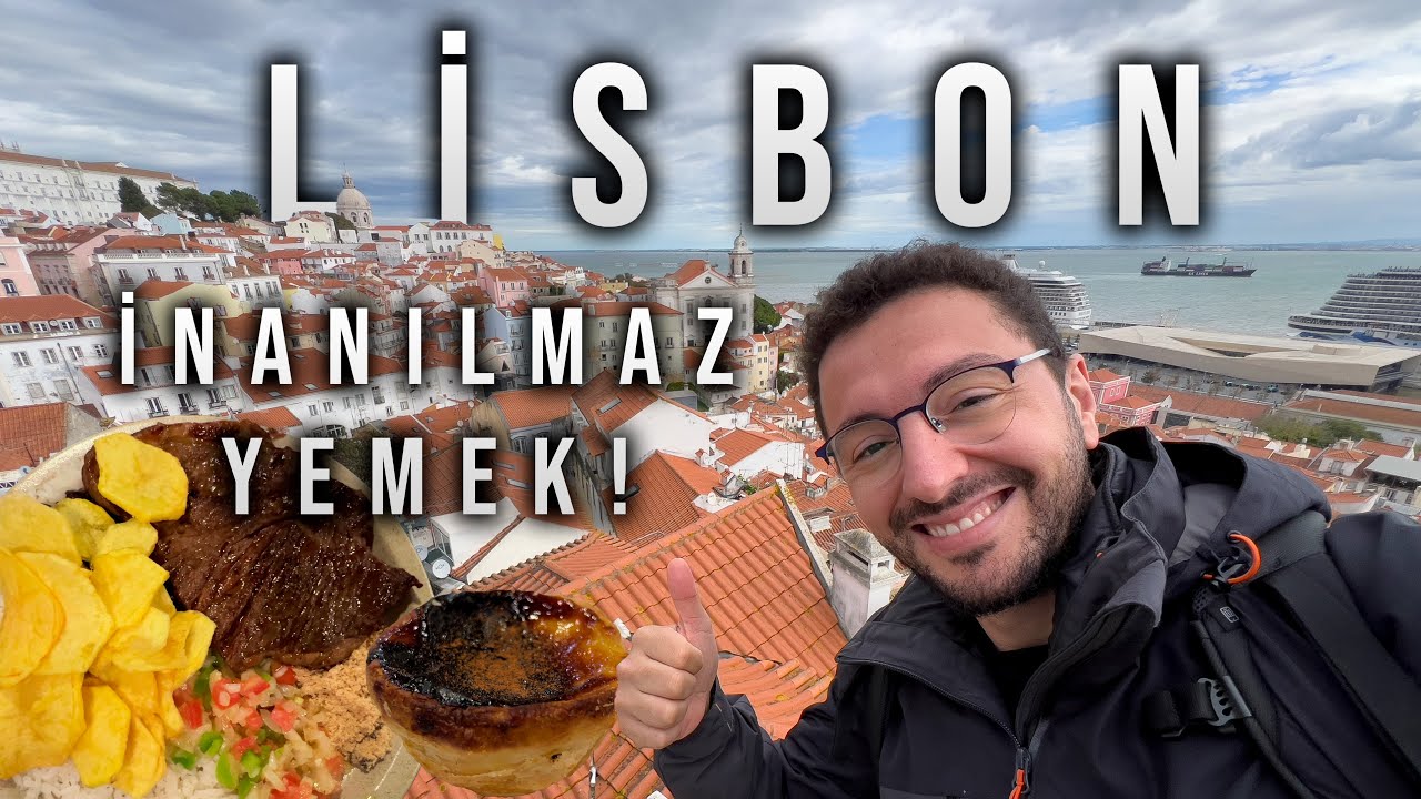 Lizbon’da 3 Unutulmaz Gün! | Lezzetler, Gece Hayatı ve Daha Fazlası