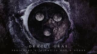 Periphery - Dracul Gras (Official Audio)