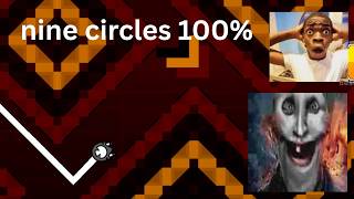 nine circles 100%