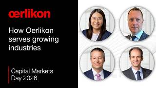 How Oerlikon serves growing industries | Executive Panel | Capital Markets Day 2026