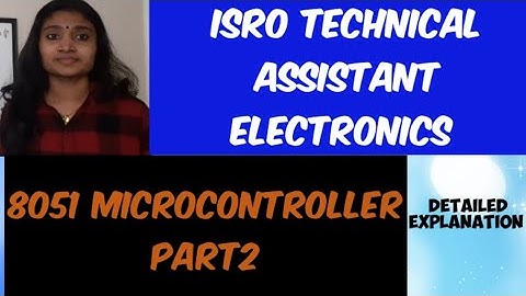 ISRO- Technical Assistant Electronics-Questions on Microcontrollers  and Microprocessors Part2