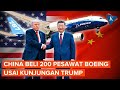 Trump Pulang dari Beijing, China Langsung Pesan 200 Pesawat Boeing