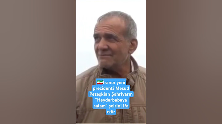 🇮🇷İranın yeni prezidenti Məsud Pezeşkian Şəhriyarın “Heydərbabaya salam” şeirini ifa edir #sonxeber