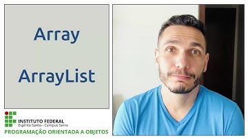 POO - Parte VII - Array e ArrayList (Teoria)