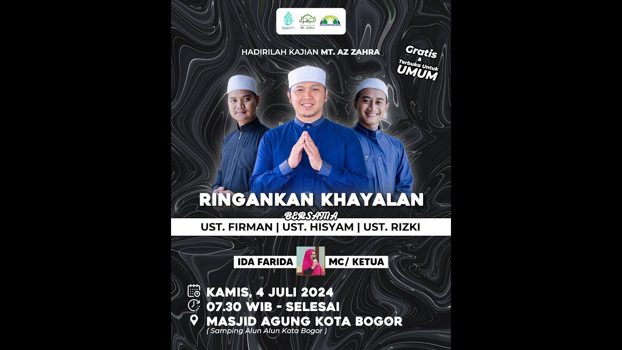Ringankan Khayalan| Ust. Hisyam Mukhlas A. | MT. Az Zahra