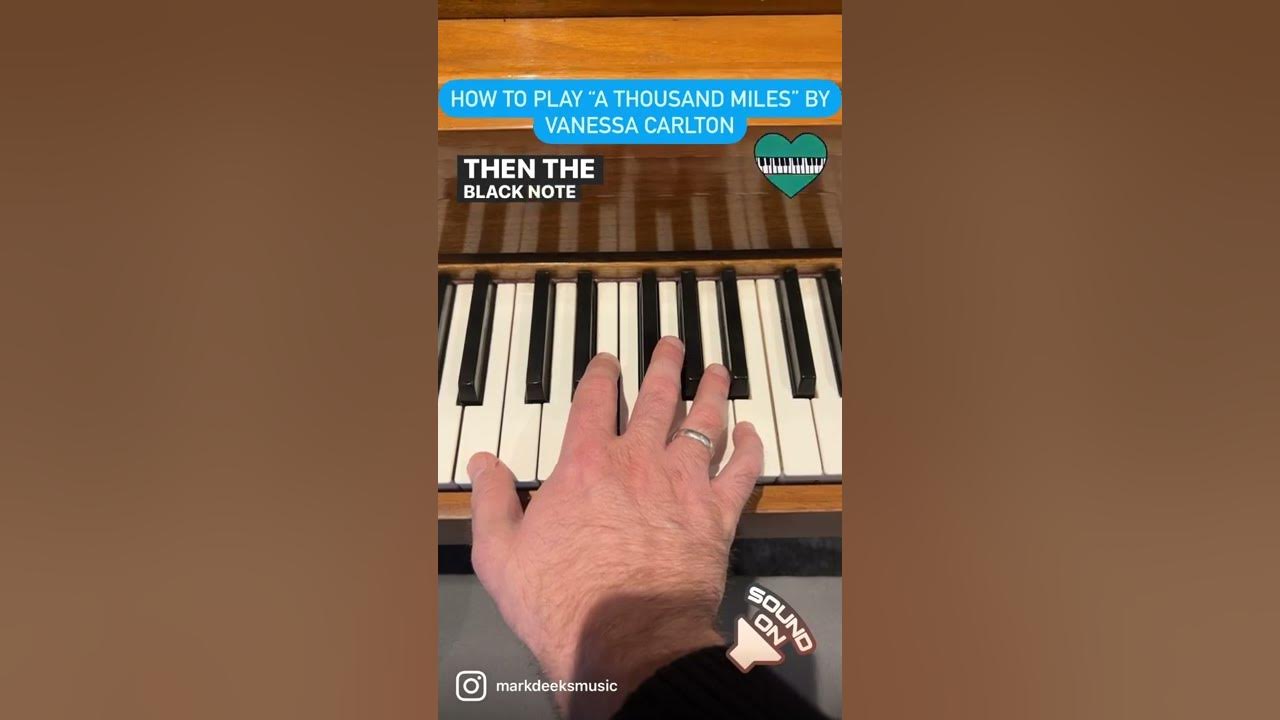 How to play A Thousand Miles by Vanessa Carlton on piano in 30 seconds How to play A Thousand Miles by Vanessa Carlton on piano in 30 seconds