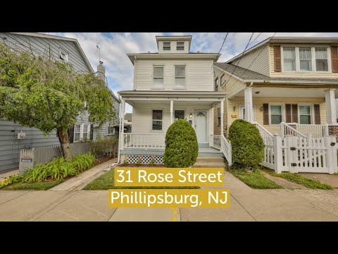 31 Rose Street, Phillipsburg, NJ home video tour