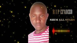 R I P Efadizo Shim All Stars   Shim Records
