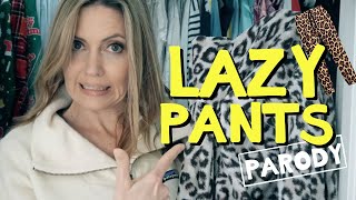 Lazy Pants - Safety Dance Parody