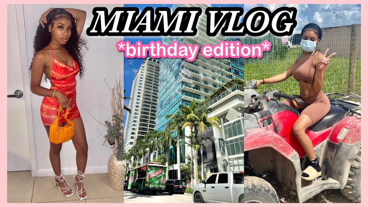 i FLEW 2 HOURS to MIAMI for my 20th BIRTHDAY! (atvs,dinner,room tour, etc..)