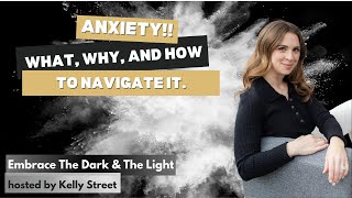 Understanding Anxiety: A Deep Dive on what it is, why it happens, and what to do about it!