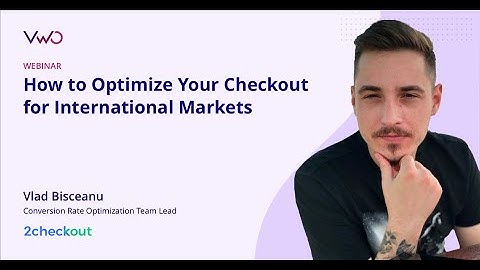 How to Optimize Your Checkout for International Markets