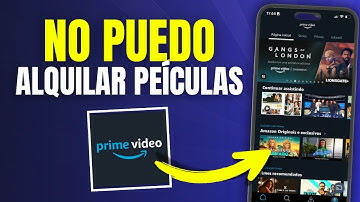 AMAZON PRIME VIDEO: No puedo ALQUILAR películas 💸 Solución de Pago y Configuración de País Guía 2025