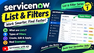 ServiceNow Lists & Filters Explained 🔥 | Part 1 | Beginner Tutorial