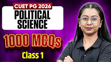 CUET PG Political Science 2026 | Most Expected Questions | CUET PG Political Science 1000 MCQs | PW