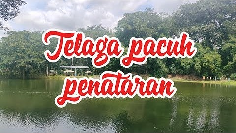 INDAHNYA TELAGA PACUH PENATARAN #blitar #penataran #pacuh