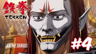 Serial Anime Tekken 1 | Perempat Final Turnamen King of Iron Fist | Bagian 4