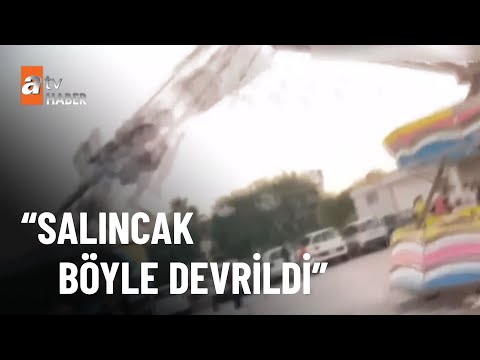 Lunaparkta salıncak dehşeti - atv Haber 18 Temmuz 2022