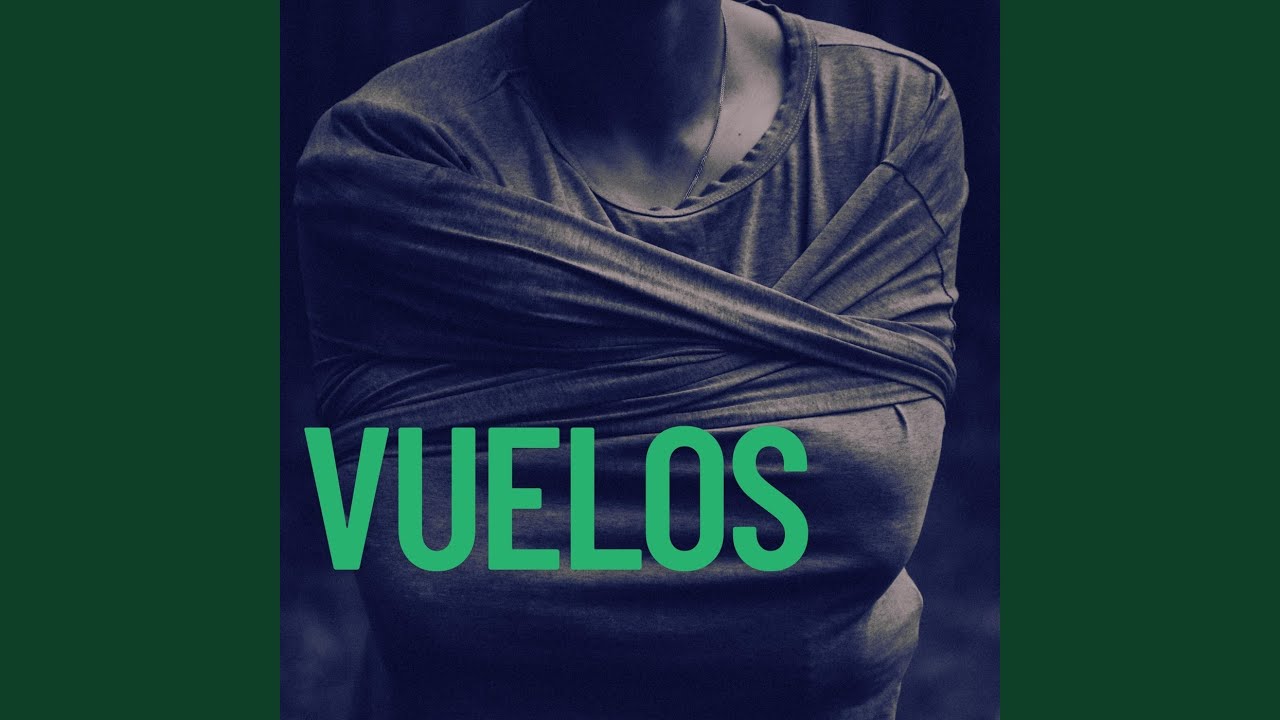 Watch Vuelos on YouTube Watch Vuelos on YouTube