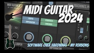 MIDI Guitar 2024 - My reasons for choosing software over hardware screenshot 5