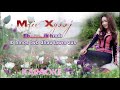 Maiv xyooj  ncaim mus deb with lyrics youtube version