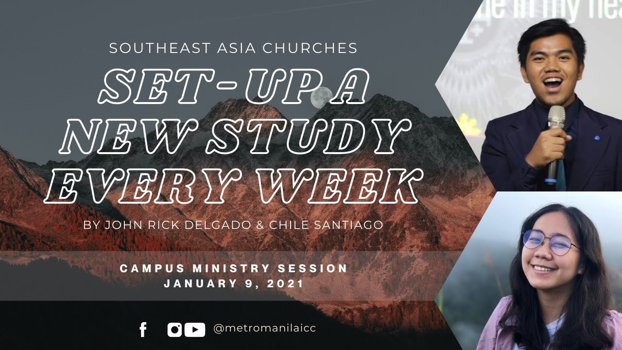 Set up a New Study Every Week by John Rick Delgado and Chile Santiago